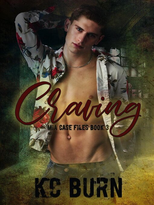 Title details for Craving by KC Burn - Available